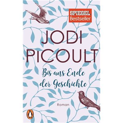 Penguin Bis ans Ende der Geschichte Jodi Picoult - Publicité Penguin Bis ans Ende der Geschichte Jodi Picoult - Publicité