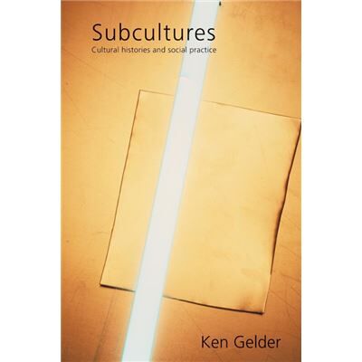 Routledge Subcultures by Ken Gelder - Publicité Routledge Subcultures by Ken Gelder - Publicité