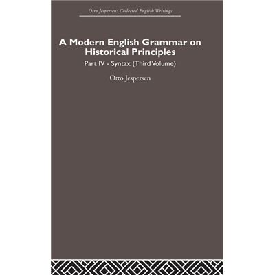 Routledge A Modern English Grammar on Historical Principles by Otto Jespersen - Publicité Routledge A Modern English Grammar on Historical Principles by Otto Jespersen - Publicité