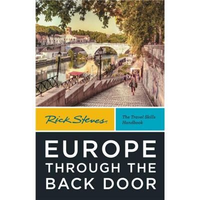 Avalon Travel Publishing Rick Steves Europe Through the Back Door Fortieth Edition by Rick Steves - Publicité Avalon Travel Publishing Rick Steves Europe Through the Back Door Fortieth Edition by Rick Steves - Publicité