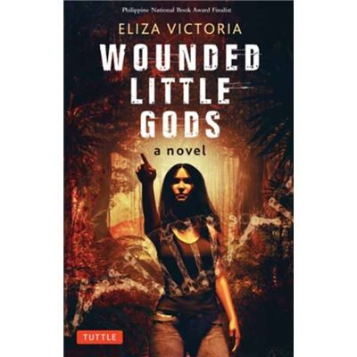 Tuttle Publishing Wounded Little Gods by Eliza Victoria - Publicité Tuttle Publishing Wounded Little Gods by Eliza Victoria - Publicité