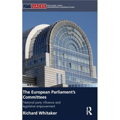Routledge The European Parliaments Committees by Richard Whitaker - Publicité Routledge The European Parliaments Committees by Richard Whitaker - Publicité