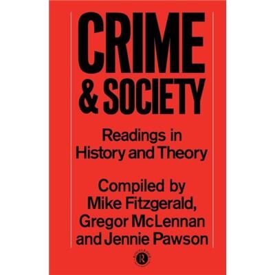 Routledge Crime and Society by Mike Fitzgerald - Publicité Routledge Crime and Society by Mike Fitzgerald - Publicité