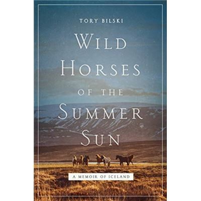Pegasus Books Wild Horses of the Summer Sun by Bilski & Tory - Publicité Pegasus Books Wild Horses of the Summer Sun by Bilski & Tory - Publicité