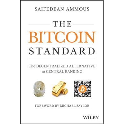 Inconnu The Bitcoin Standard by Saifedean Lebanese American University Columbia University London School of Economics Ammous - Publicité Inconnu The Bitcoin Standard by Saifedean Lebanese American University Columbia University London School of Economics Ammous - Publicité