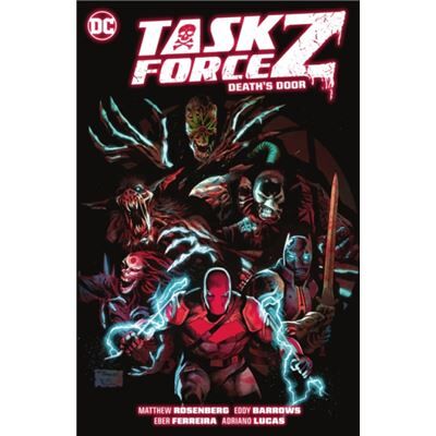 DC Comics Task Force Z Vol. 1 Deaths Door by Eddy Barrows - Publicité DC Comics Task Force Z Vol. 1 Deaths Door by Eddy Barrows - Publicité