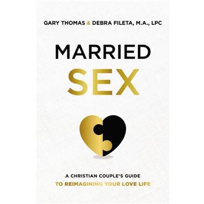 Married Sex - Debra K. Fileta - Zondervan - Livre en Anglais - Hardback - Publicité Married Sex - Debra K. Fileta - Zondervan - Livre en Anglais - Hardback - Publicité