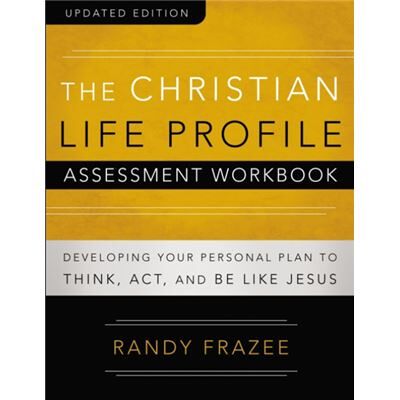 The Christian Life Profile Assessment Workbook Updated Edition - Randy Frazee - Zondervan - Livre en Anglais - Paperback - Publicité The Christian Life Profile Assessment Workbook Updated Edition - Randy Frazee - Zondervan - Livre en Anglais - Paperback - Publicité