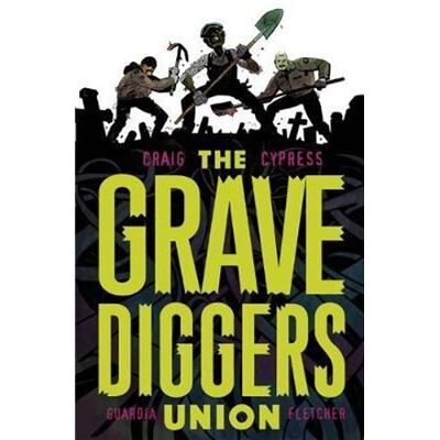 Inconnu The Gravediggers Union Volume 1 by Wes Craig Paperback Book - Publicité Inconnu The Gravediggers Union Volume 1 by Wes Craig Paperback Book - Publicité