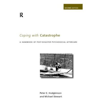 Routledge Coping With Catastrophe by Peter E. Hodgkinson - Publicité Routledge Coping With Catastrophe by Peter E. Hodgkinson - Publicité