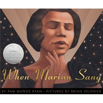 Scholastic When Marian Sang The True Recital of Marian Anderson True Recital of Marian Anderson the by Pam Munoz Ryan & Illustrated by Brian Selznick - Publicité Scholastic When Marian Sang The True Recital of Marian Anderson True Recital of Marian Anderson the by Pam Munoz Ryan & Illustrated by Brian Selznick - Publicité