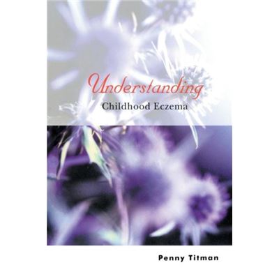 Understanding Childhood Eczema by Titman Paperback Book - Publicité Understanding Childhood Eczema by Titman Paperback Book - Publicité