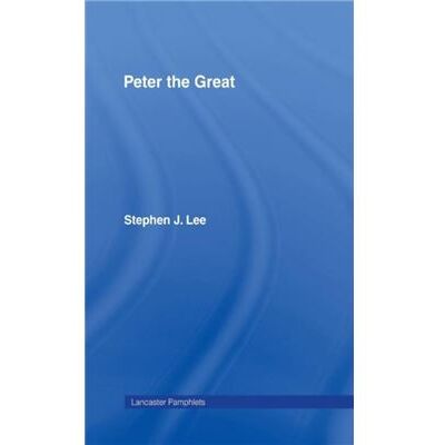 Routledge Peter the Great by Stephen J. Lee Hardcover Book - Publicité Routledge Peter the Great by Stephen J. Lee Hardcover Book - Publicité