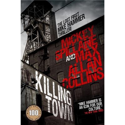 Mike Hammer Killing Town by Max Allan Collins - Publicité Mike Hammer Killing Town by Max Allan Collins - Publicité