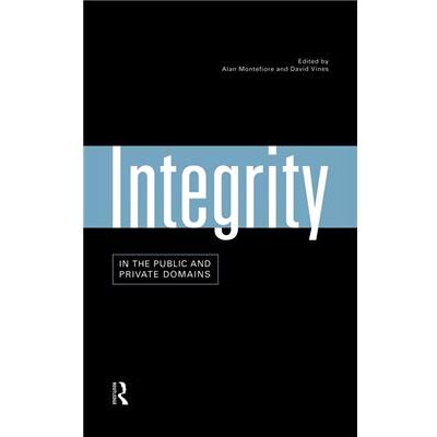 Routledge Integrity in the Public and Private Domains by Alan Montefiore - Publicité Routledge Integrity in the Public and Private Domains by Alan Montefiore - Publicité