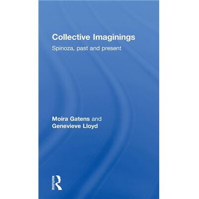 Routledge Collective Imaginings by Moira Gatens - Publicité Routledge Collective Imaginings by Moira Gatens - Publicité
