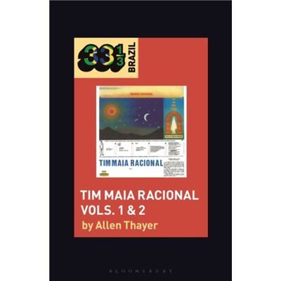 Inconnu Tim Maias Tim Maia Racional Vols. 1 2 by Thayer & Allen Independent Scholar & USA - Publicité Inconnu Tim Maias Tim Maia Racional Vols. 1 2 by Thayer & Allen Independent Scholar & USA - Publicité
