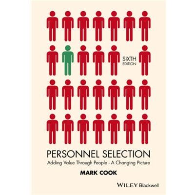 Personnel Selection by Cook & Mark Centre for Occupational Research Ltd. & London & and University College of Swansea - Publicité Personnel Selection by Cook & Mark Centre for Occupational Research Ltd. & London & and University College of Swansea - Publicité