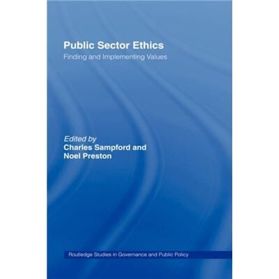 Routledge Public Sector Ethics by Noel Preston - Publicité Routledge Public Sector Ethics by Noel Preston - Publicité