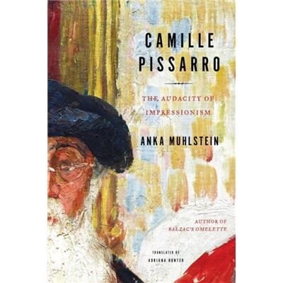 Other Press LLC Camille Pissarro by Adriana Hunter - Publicité Other Press LLC Camille Pissarro by Adriana Hunter - Publicité