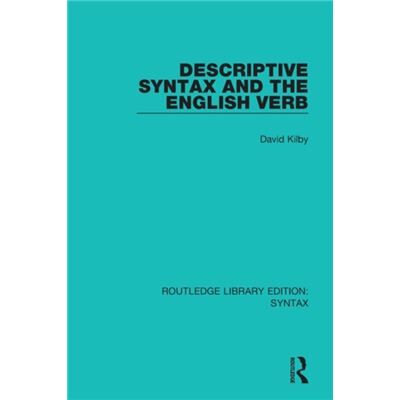 Inconnu Descriptive Syntax and the English Verb by David Kilby - Publicité Inconnu Descriptive Syntax and the English Verb by David Kilby - Publicité