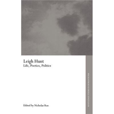 Routledge Leigh Hunt by Nicholas Roe - Publicité Routledge Leigh Hunt by Nicholas Roe - Publicité