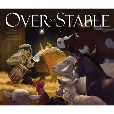 Zondervan Over in a Stable by Suzanne Nelson - Publicité Zondervan Over in a Stable by Suzanne Nelson - Publicité
