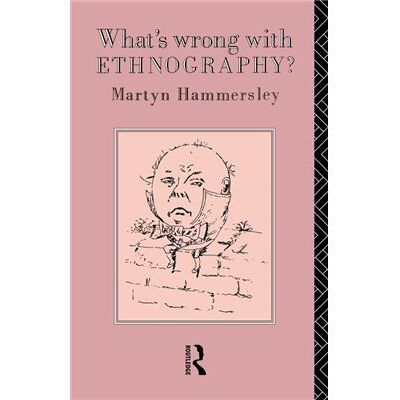 Routledge Whats Wrong With Ethnography by Martyn Hammersley - Publicité Routledge Whats Wrong With Ethnography by Martyn Hammersley - Publicité