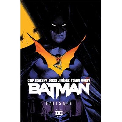 Batman Vol. 1 Failsafe by Jorge Jimenez - Publicité Batman Vol. 1 Failsafe by Jorge Jimenez - Publicité