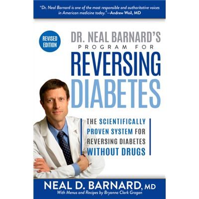 Inconnu Dr. Neal Barnards Program for Reversing Diabetes by Barnard & Neal & M.D. Publicité Inconnu Dr. Neal Barnards Program for Reversing Diabetes by Barnard & Neal & M.D. Publicité