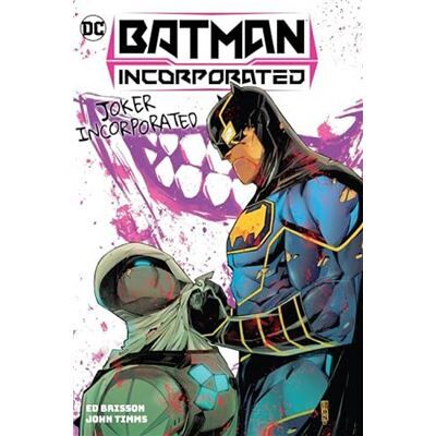 DC Comics Batman Incorporated Vol. 2 Joker Incorporated by John Timms - Publicité DC Comics Batman Incorporated Vol. 2 Joker Incorporated by John Timms - Publicité