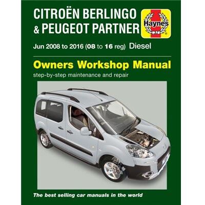 Citroen Berlingo Peugeot Partner Diesel June 08 16 08 to 16 Haynes Repair Manual by Peter Gill - Publicité Citroen Berlingo Peugeot Partner Diesel June 08 16 08 to 16 Haynes Repair Manual by Peter Gill - Publicité