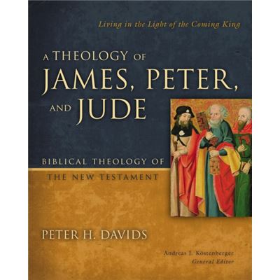Zondervan A Theology of James Peter and Jude by Peter H. Davids - Publicité Zondervan A Theology of James Peter and Jude by Peter H. Davids - Publicité