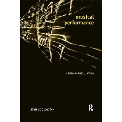 Routledge Musical Performance by Stan Godlovitch Paperback Book - Publicité Routledge Musical Performance by Stan Godlovitch Paperback Book - Publicité