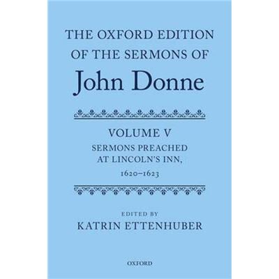 Oxford University Press The Oxford Edition of the Sermons of John Donne by Ettenhuber Katrin Hardcover Book - Publicité Oxford University Press The Oxford Edition of the Sermons of John Donne by Ettenhuber Katrin Hardcover Book - Publicité