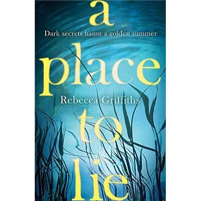 Inconnu A Place to Lie by Rebecca Griffiths Hardcover Book - Publicité Inconnu A Place to Lie by Rebecca Griffiths Hardcover Book - Publicité