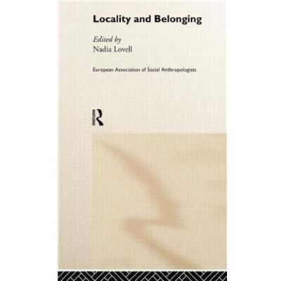 Locality and Belonging by Nadia Lovell - Publicité Locality and Belonging by Nadia Lovell - Publicité