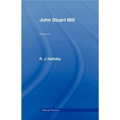 John Stuart Mill by R J Halliday - Publicité John Stuart Mill by R J Halliday - Publicité