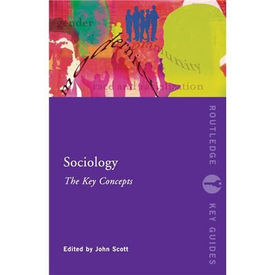 Routledge Sociology The Key Concepts by John Scott Paperback Book - Publicité Routledge Sociology The Key Concepts by John Scott Paperback Book - Publicité