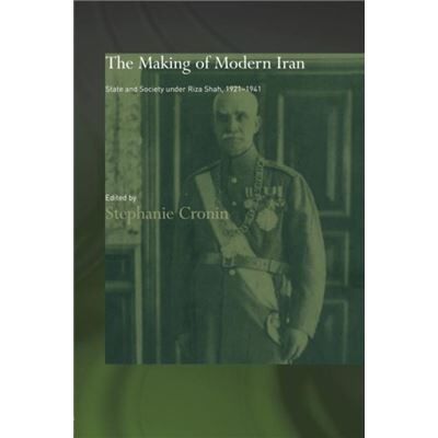 Routledge The Making of Modern Iran by Edited by Stephanie Cronin Paperback Book - Publicité Routledge The Making of Modern Iran by Edited by Stephanie Cronin Paperback Book - Publicité