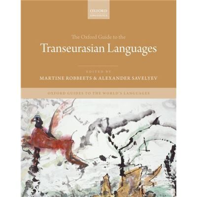 The Oxford Guide to the Transeurasian Languages - Publicité The Oxford Guide to the Transeurasian Languages - Publicité