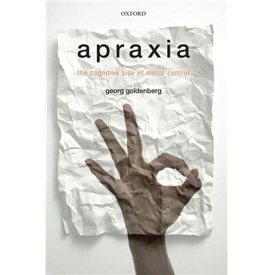 Inconnu Apraxia by Goldenberg Georg Neuropsychological Department Bogenhausen Hospital Germany Hardcover Book - Publicité Inconnu Apraxia by Goldenberg Georg Neuropsychological Department Bogenhausen Hospital Germany Hardcover Book - Publicité