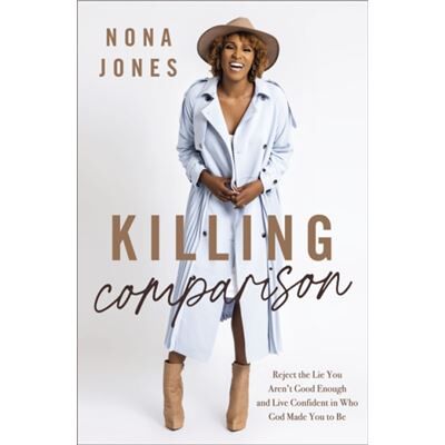 Killing Comparison - Nona Jones - Zondervan - Livre en Anglais - Hardback - Publicité Killing Comparison - Nona Jones - Zondervan - Livre en Anglais - Hardback - Publicité