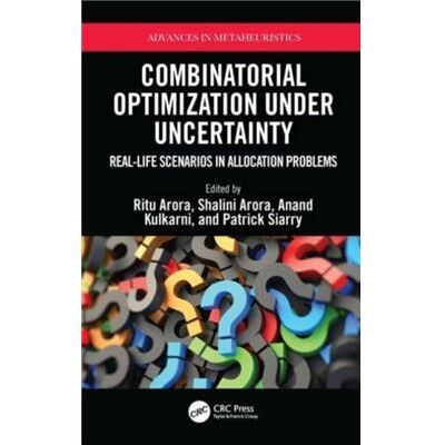 Taylor Francis Ltd Combinatorial Optimization Under Uncertainty - Publicité Taylor Francis Ltd Combinatorial Optimization Under Uncertainty - Publicité