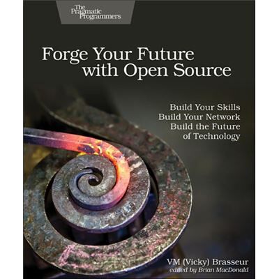 Inconnu Forge Your Future with Open Source by VM Vicky Brasseur - Publicité Inconnu Forge Your Future with Open Source by VM Vicky Brasseur - Publicité