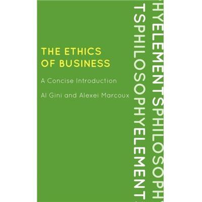 Rowman Littlefield The Ethics of Business by Alexei Marcoux - Publicité Rowman Littlefield The Ethics of Business by Alexei Marcoux - Publicité