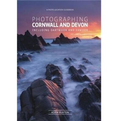Photographing Cornwall and Devon by Adam Burton - Publicité Photographing Cornwall and Devon by Adam Burton - Publicité