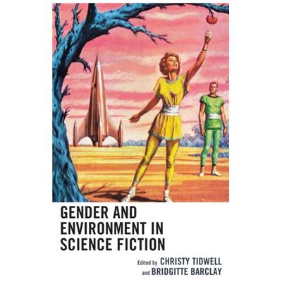 Inconnu Gender and Environment in Science Fiction - Publicité Inconnu Gender and Environment in Science Fiction - Publicité