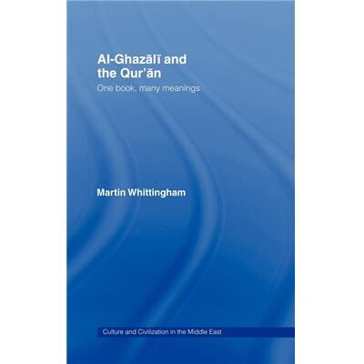AlGhazali and the Quran by Martin Whittingham - Publicité AlGhazali and the Quran by Martin Whittingham - Publicité