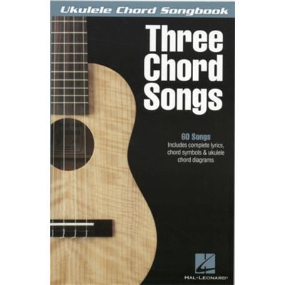 Three Chord Songs Ukulele Chord Songbook by Hal Leonard Publishing Corporation - Publicité Three Chord Songs Ukulele Chord Songbook by Hal Leonard Publishing Corporation - Publicité